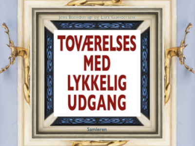 Toværelses med lykkelig udgang af Jens Blendstrup